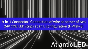 9 in 1 Connector: Connection of wire at corner of two 24V COB LED strips at an L configuration