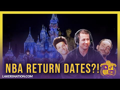 NBA Return Dates, LeBron Holding Practices, Bubble At Staples?