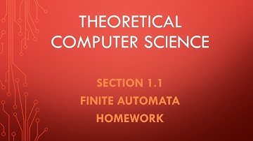 Theoretical Computer Science. Section 1.1. Homework