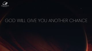 The God of Another Chance