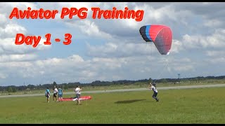 Aviator PPG Training:  Day 1-3