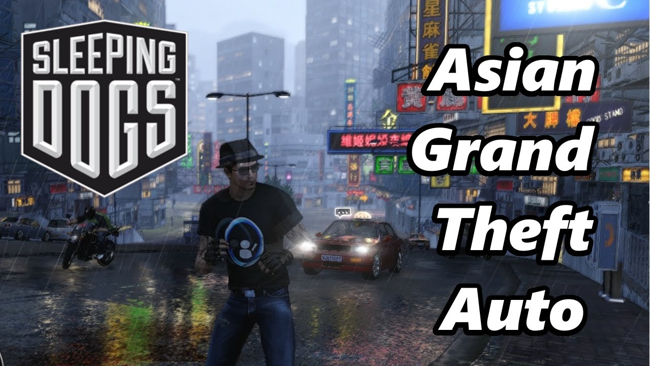 ASIAN GRAND THEFT AUTO Sleeping Dogs YouTube 