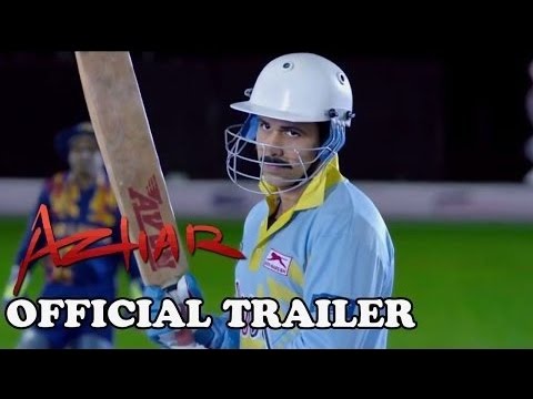 Azhar | Official Trailer| Emraan Hashmi, Nargis Fakhri, Prachi Desai, Lara Dutta, Gautam Gulati