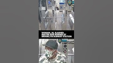 Woman, 26, slashed, beaten and robbed at Brooklyn subway station