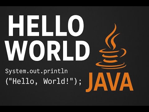 How to Print Hello World in Java — Step-by-Step for Absolute Beginners