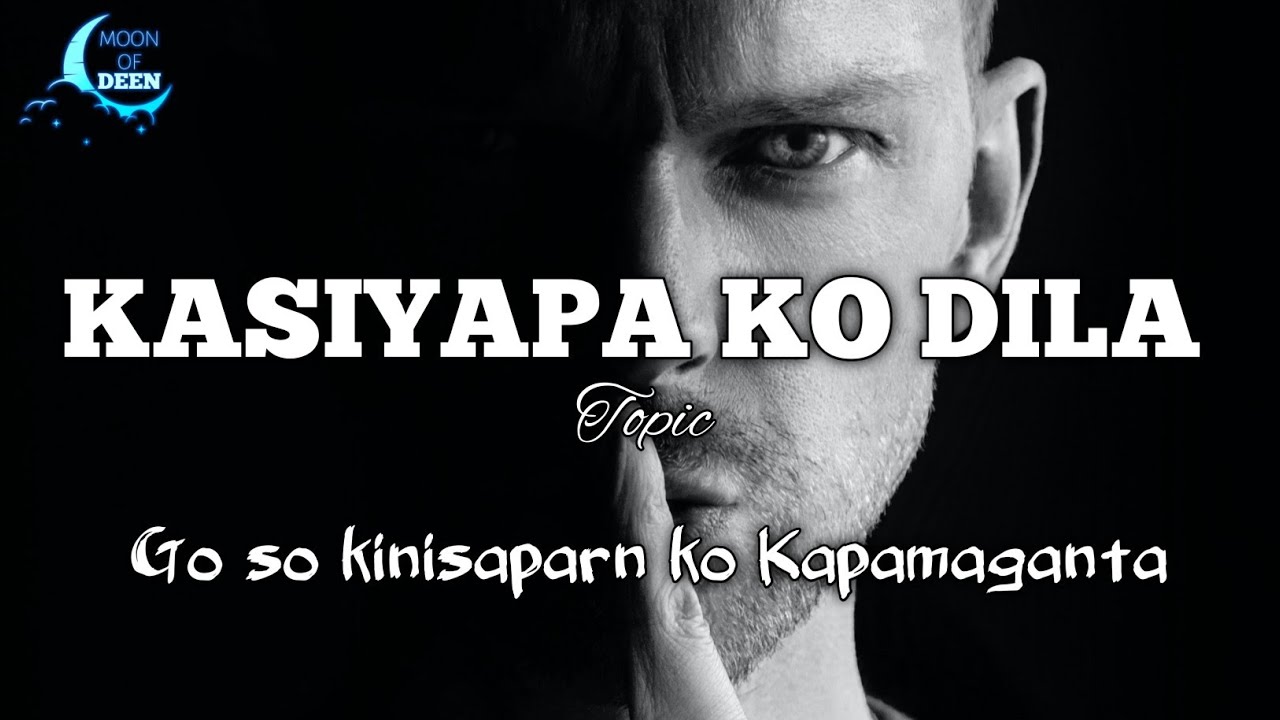 Kasiyapa ko Dila go karataan o kapamaganta MARANAW WASYAT