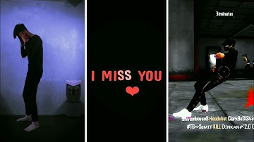 I MISS YOU💔||FREE FIRE SAD STATUS ||FREE FIRE #xml