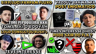 SIX/LUCI FARPAM FX ! 2 TIMES INTERESSE GHOST ! VAZOU! BAK NA NFA ? LOUD CONSULTOU NICKZ/MALA !