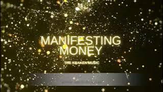 MANIFESTING MONEY