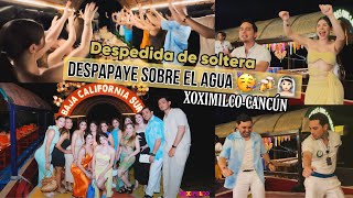 Thumbnail for DESPAPAYE SOBRE EL AGUA, un capitulo mas de despedida de soltera | VLOG