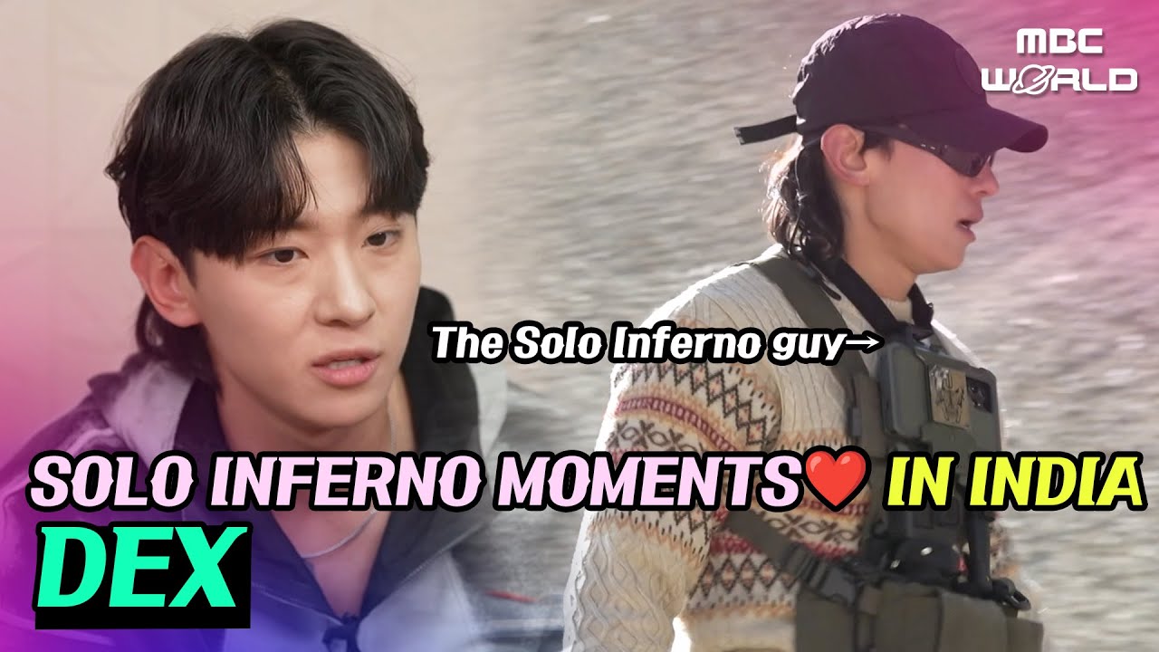 [C.C.] DEX surviving in Himalayas, India with a little romance..❤️ #DEX#ADCENTURE_BY_ACCIDENT