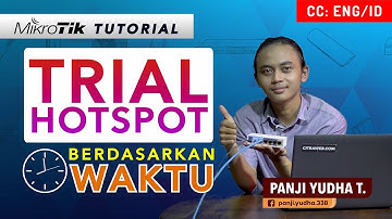 Trial Hotspot Pada Waktu Tertentu - MIKROTIK TUTORIAL [ENG SUB]