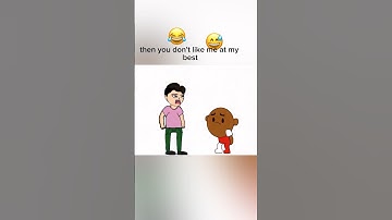 If you don’t like me at my worst ||#shorts #animation #memes