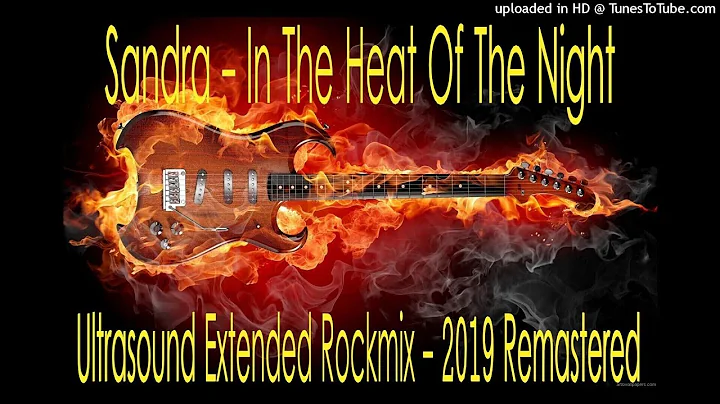 Sandra - In The Heat Of The Night (Ultrasound Exte...