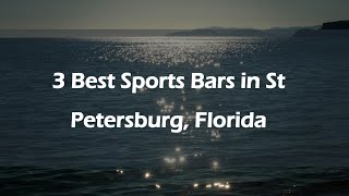 3 Best Sports Bars in St Petersburg, Florida | Sports Taverns