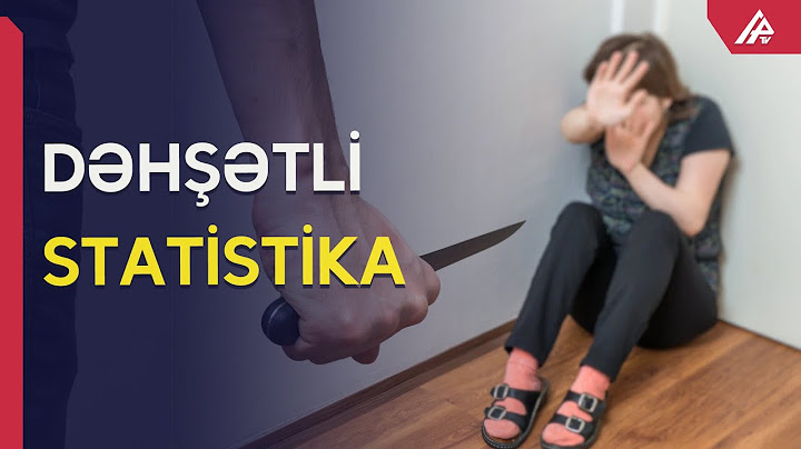 Azərbaycanda son 19 gündə 9 qadın qətlə yetirilib - APA TV