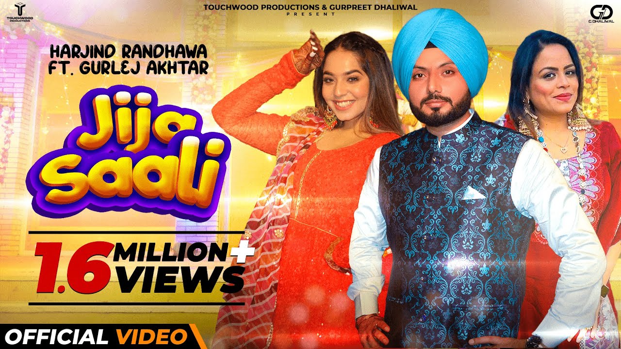 Jija Saali (Official Video)| Harjind Randhawa & Gurlej Akhtar | Latest Punjabi Song 2022 | Touchwood