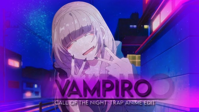 Prévia Do 🆁🅰🅿 ⒹⒶ Nazuna Nanakusa (Call of the Night) Vampira Malvada 😈