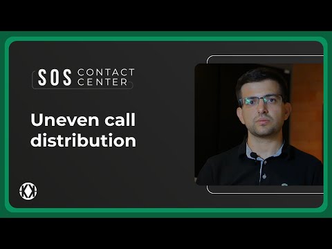 SOS Contact Center: Uneven call distribution