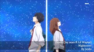 Down (Jay sean ft Lil Wayne) Nightcore!