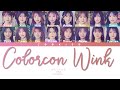 AKB48 - Colorcon Wink (カラコンウインク) (Kan/Rom/Eng Color Coded Lyrics) [100% CORRECT DISTRIBUTION]