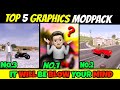 *TOP 5* BEST GRAPHICS MODPACK FOR GTA SA ANDROID ✨ ll REALISTIC GRAPHICS MODPACK