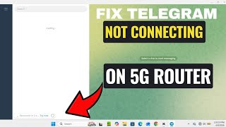 Fix Telegram Not Connecting on PC (5G Router Issue Solved Fast)