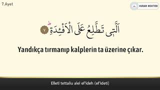 Humeze suresi anlamı dinle Nasser al Qatami (Humeze suresi arapça yazılışı okunuşu ve meali)