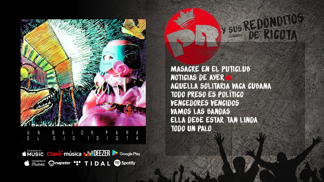 Patricio Rey y sus Redonditos de Ricota - Un Baion Para el Ojo Idiota (1988) (Full Album Oficial)