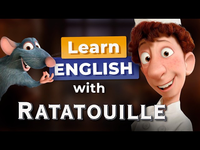 Ratatouille - Practicing English With Movies