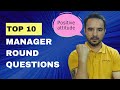 Top 10 Manager Round Interview Questions and Answers in IT and Software Industry