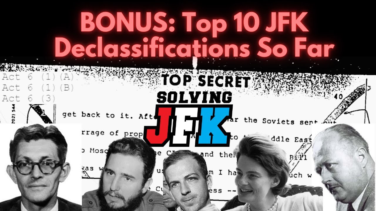 Top 10 JFK Declassifications So Far