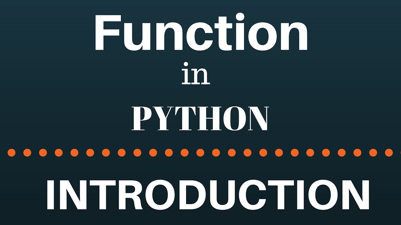 python function(introduction)