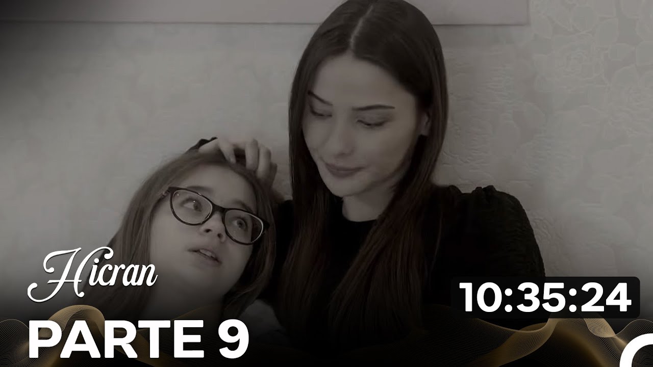 Hicran: En Busca de Mi Hija Parte 9 (Doblado en Español)