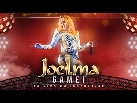 Joelma - Gamei (Ao Vivo)