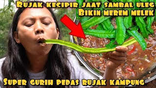 RUJAK TERPISAH DENGAN SAMPAL ULEG MEMBUAT MEREM MELEK