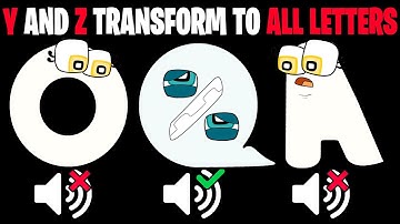 New Alphabet Lore But Y And Z Transform To All Letters