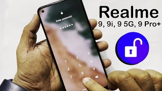 Realme 9, 9i, 9 5G, 9 Pro+  Hard Reset, Forgot Password, PIN Unlock💥Android 12