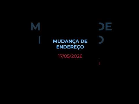 MUDANÇA DE ENDEREÇO - Oração diária (Devocional 17/05/2026)