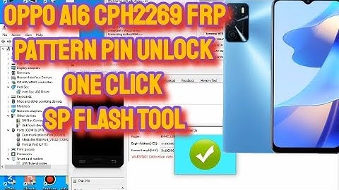 Oppo A16 Cph2269 Frp Unlock By Sp Flash Tool | Oppo A16 Pin pattern Remove By Sp Flash Tool