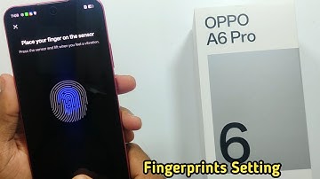 Oppo A6 Pro Fingerprints Setting | Oppo A6 Pro mein fingerprint Kaise lagaen