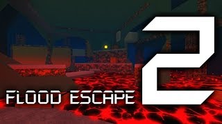ROBLOX-Flood Escape 2:New Update+Beneath the Ruins(Solo)