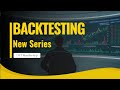 Backtesting | New Series