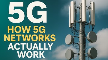 How Do 5G Networks Actually Work: 5G Technology Explained in Detail | Knowledge Hub