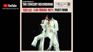 Elvis Presley - The Concert Recordings Part FOUR - Full Show
