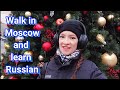 Walk around Moscow and learn Russian | How to conjugate Russian verb гулять - Russian conversation