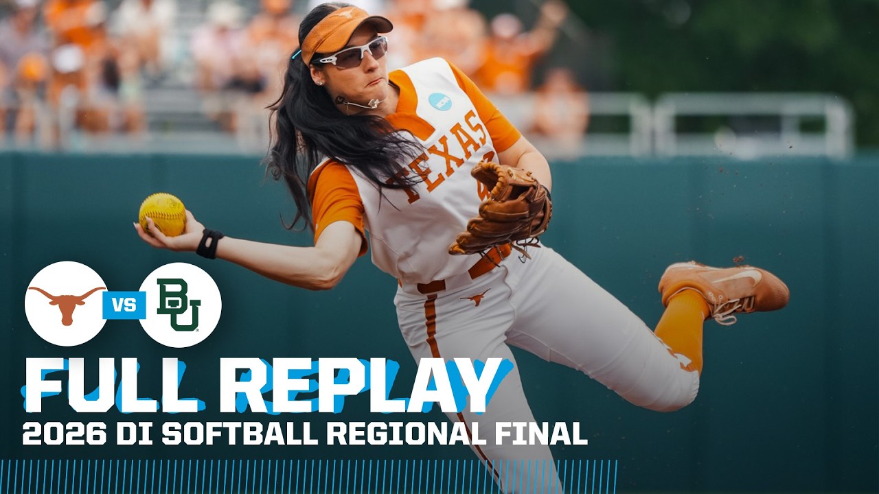 Texas vs. Baylor: 2026 NCAA softball regional final | FULL REPLAY