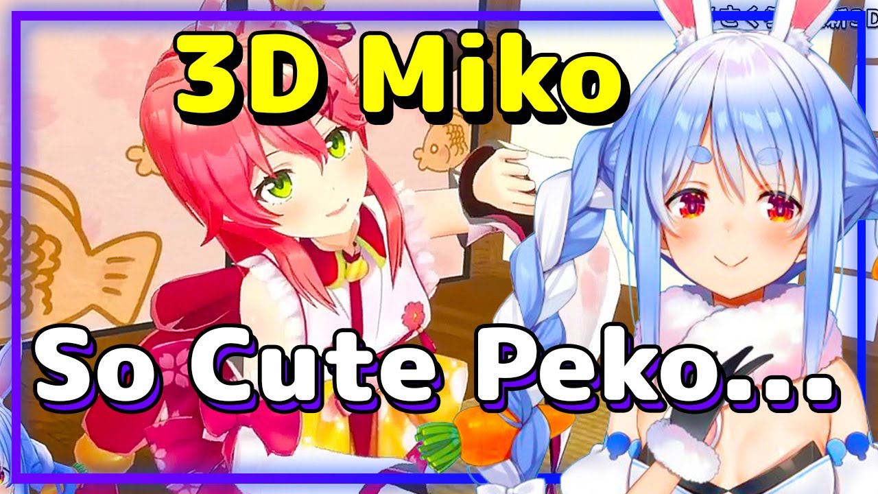 【ENG Sub】Sakura Miko - Poses for Pekora in 3D Model with various expressions