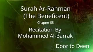 Surah Ar-Rahman (The Beneficent) Mohammed Al-Barrak  Quran Recitation screenshot 3