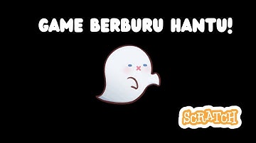 Halloween Ghost Hunt Using SCRATCH | Tutorial